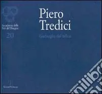 Prezzo Ridotto Piero Tredici. Garbuglio del bilico