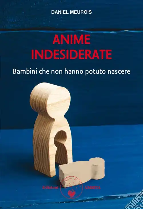 Anime indesiderate. Bambini che non hanno potuto nascere Professionale