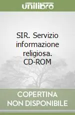 Spedito Oggi SIR. Servizio informazione religiosa. CD-ROM