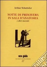 Notte di primavera e altre prose Ultima Occasione