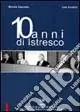 Dieci anni di ISTRESCO Saldi