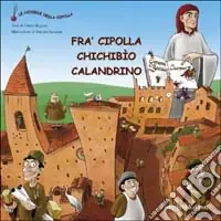 Vendita Finale Decameron. Vol. 1 Fra‘ Cipolla, Chichibio, Calandrino