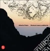 Sconto Alberto Ponis. Storie di case e ambiente. Ediz. illustrata