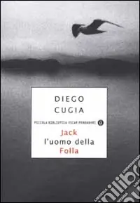 Offerta Lampo Jack l‘uomo della Folla