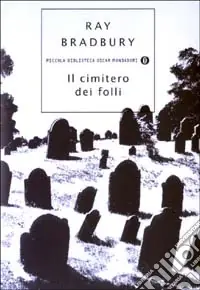 Novità Il cimitero dei folli