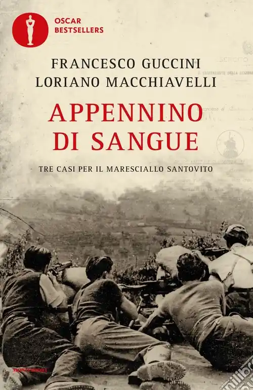 Appennino di sangue. Tre casi per il Maresciallo Santovito Occasione