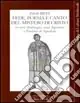 Acquista Ora Fede poesia e canto del mistero di Cristo in sant‘Ambrogio, sant‘Agostino e Paolino di Aquileia