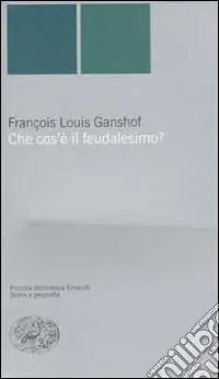 Più Venduto Che cos‘è il feudalesimo?