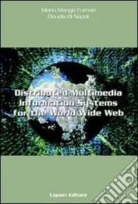 Super Prezzo Distributed multimedia information systems for the World Wide Web. A case study for cultural heritage, tourism and publishing