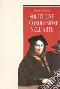 Scelto Dai Clienti Solitudine e condivisione nell‘arte