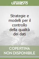 Economico Strategie e modelli per il controllo della qualità dei dati
