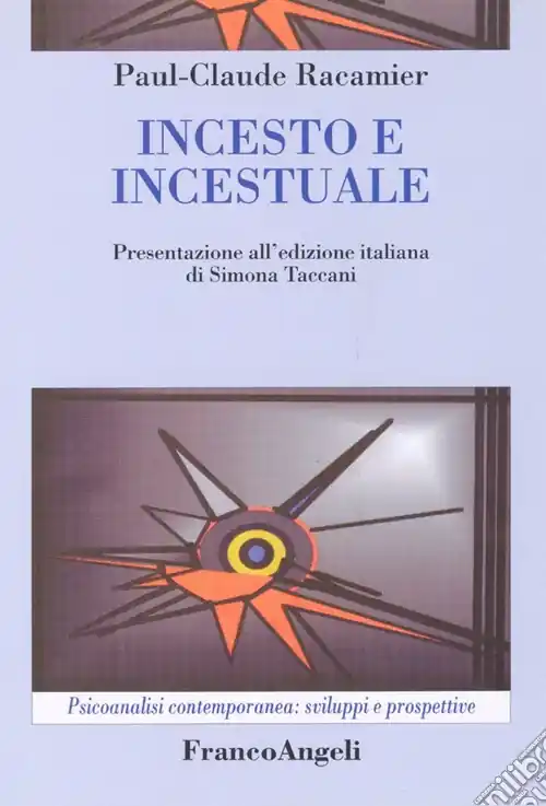 Incesto e incestuale Solo Oggi