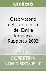 Osservatorio del commercio dell‘Emilia Romagna. Rapporto 2002 Prezzo Ridotto