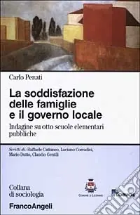Solo Oggi La soddisfazione delle famiglie e il governo locale. Indagine su otto scuole elementari pubbliche