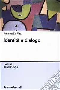 Identità e dialogo Miglior Prezzo