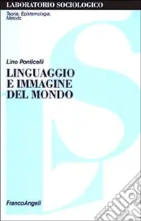 A Buon Prezzo Linguaggio e immagine del mondo