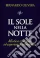 Compra Online Il sole nella notte. Mistica cristiana ed esperienza monastica