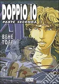 Doppio io. Vol. 2 Non Perdere