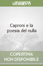 Caproni e la poesia del nulla Must-Have