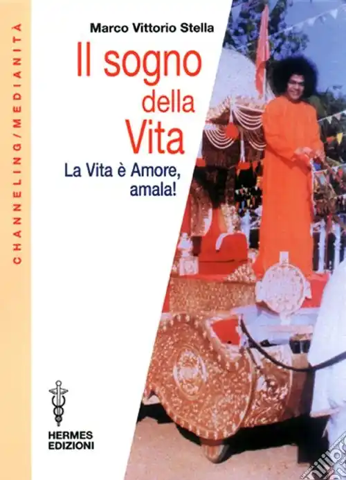 Compra Adesso Il sogno della vita. La vita è amore, amala!