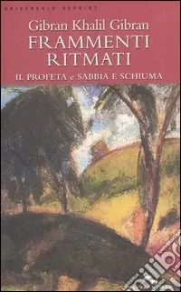 Frammenti ritmati. Il profeta e Sabbia e schiuma Promo Stagionale