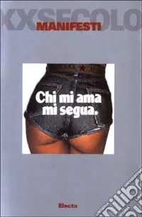 Compra Online Manifesti XX secolo. Ediz. illustrata