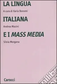 La lingua italiana e i mass media Pagamento Sicuro