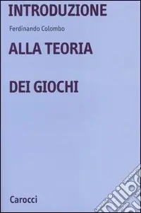 Acquista Ora Introduzione alla teoria dei giochi