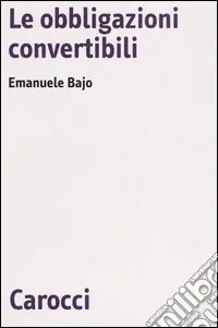 Pagamento Sicuro Le obbligazioni convertibili