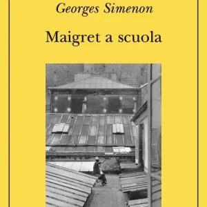 Ordina Subito Maigret a scuola