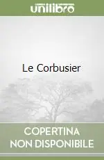 Ultimissimo Modello Le Corbusier