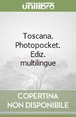 Ultimissimo Modello Toscana. Photopocket. Ediz. multilingue