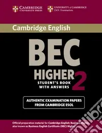 Cambridge English Business Certificate. Higher 2 Student‘s Book with answers A Buon Prezzo