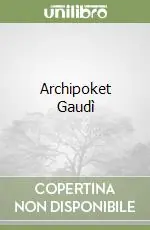 Must-Have Archipoket Gaudì