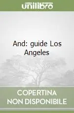 Occasione And guide Los Angeles