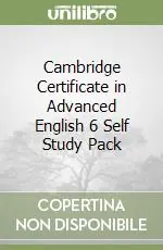 Cambridge Certificate in Advanced English 6 Self Study Pack Nuova Collezione