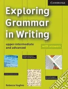 Non Perdere Hughes Exploring Grammar In Writing