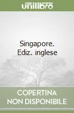 Nuova Collezione Singapore. Ediz. inglese