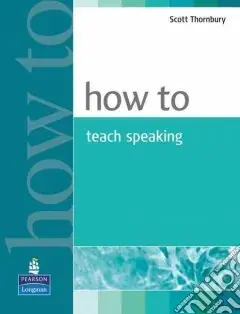How to Teach Speaking Soddisfatti O Rimborsati