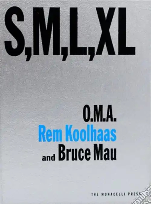 S, M, L, XL. Ediz. a colori Soddisfatti O Rimborsati