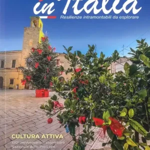 In Italia magazine. Resilienze intramontabili da esplorare (2025). Vol. 3 Must-Have