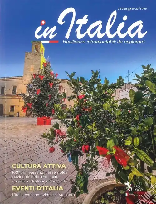 In Italia magazine. Resilienze intramontabili da esplorare (2025). Vol. 3 Must-Have