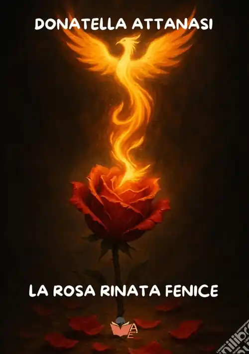 Prezzo Scontato La rosa rinata fenice