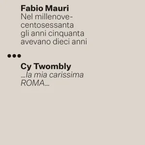 Nuovo Arrivo Cy Twombly. Ediz. italiana e inglese