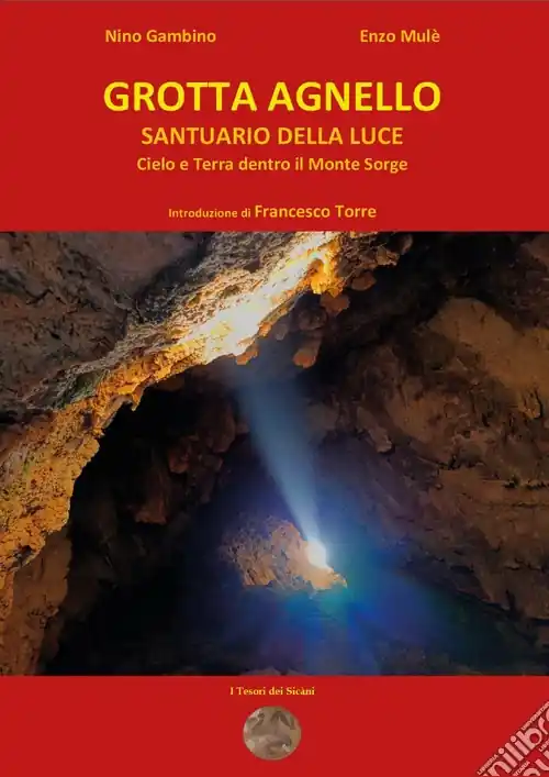 Scelto Dai Clienti Grotta agnello santuario della luce. Cielo e terra dentro il Monte Sorge