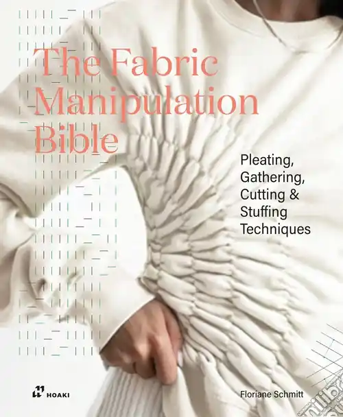 A Buon Prezzo Fabric manipulation Bible