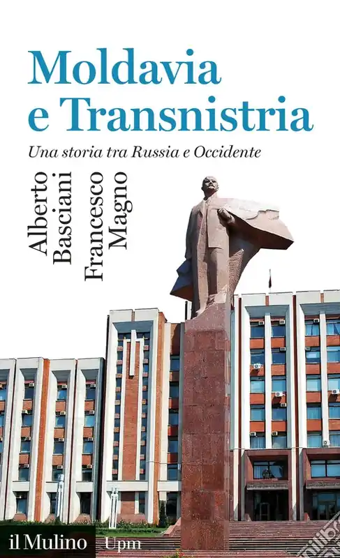 Prezzo Ridotto Moldavia e Transnistria. Una storia tra Russia e Occidente