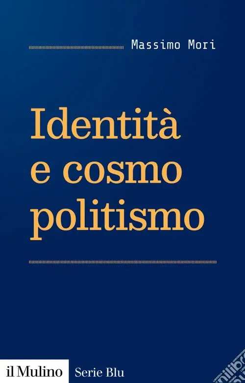 Identità e cosmopolitismo Scelto Dai Clienti