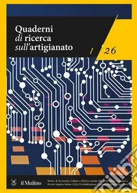 Non Perdere Quaderni di ricerca sull‘artigianato (2026). Vol. 1
