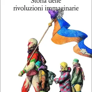 Storia delle rivoluzioni immaginarie Offerta Speciale
